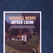 novelberry|A Chapter That Changed My Life: Wendell Berry’s “Jayber Crow”.